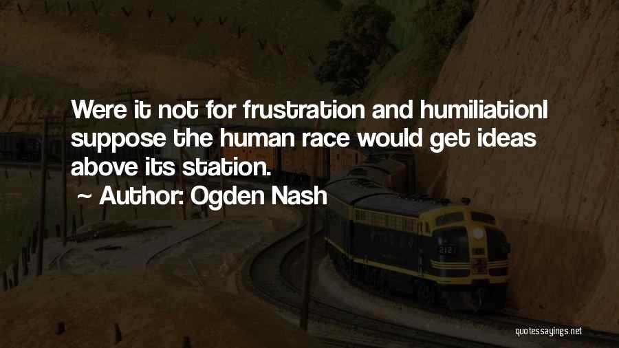 Ogden Nash Quotes 1687230