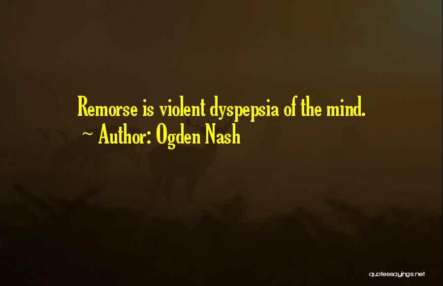 Ogden Nash Quotes 2021579