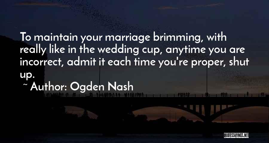 Ogden Nash Quotes 2022934