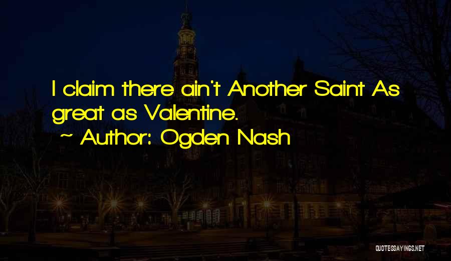 Ogden Nash Quotes 2164853