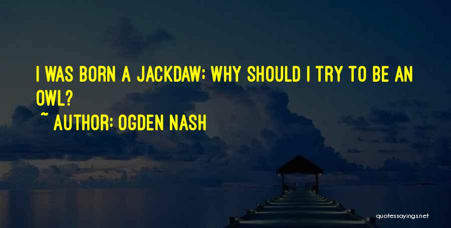 Ogden Nash Quotes 233423