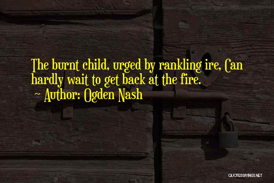 Ogden Nash Quotes 375633