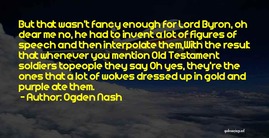 Ogden Nash Quotes 445505