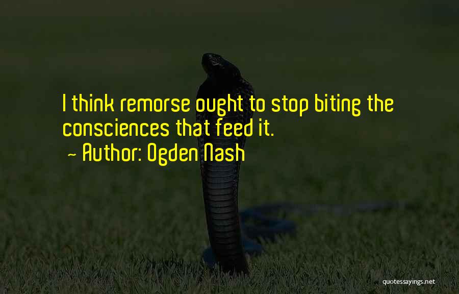Ogden Quotes By Ogden Nash