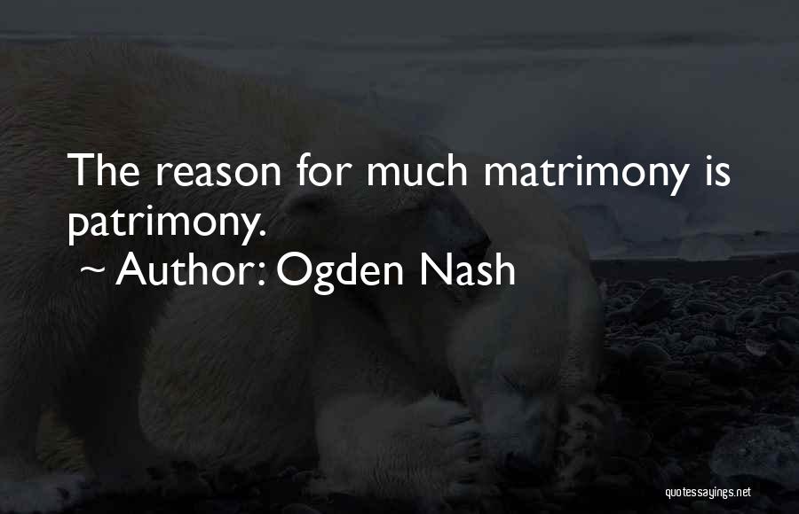 Ogden Quotes By Ogden Nash