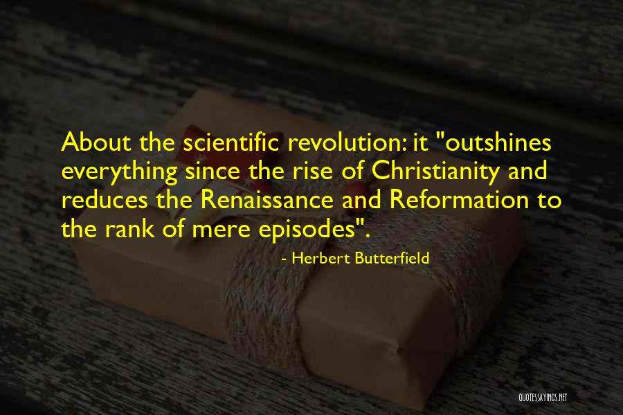 Ogenblikkelijke Quotes By Herbert Butterfield Ogenblikkelijke Quotes By Herbert Butterfield