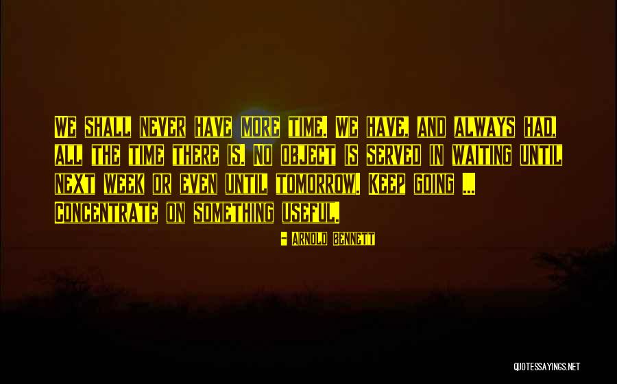 Ogenj Prazgodovina Quotes By Arnold Bennett Ogenj Prazgodovina Quotes By Arnold Bennett