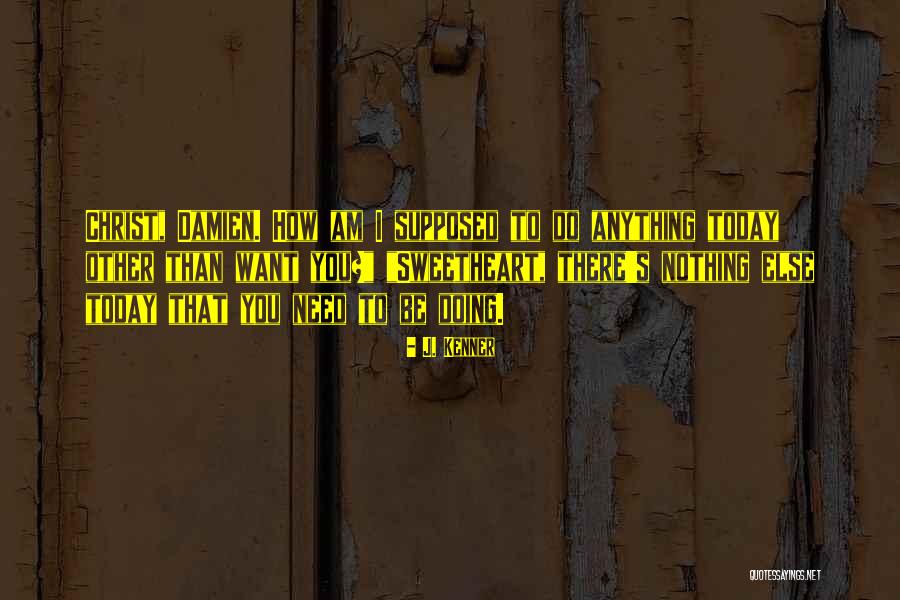 Oghte Quotes By J. Kenner Oghte Quotes By J. Kenner