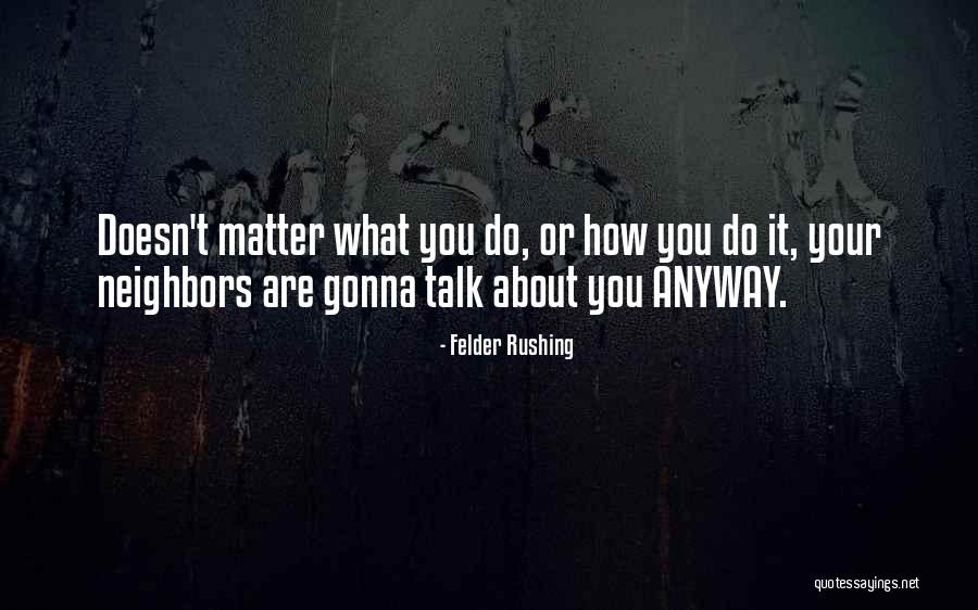 Ogilvie Fleet Quotes By Felder Rushing Ogilvie Fleet Quotes By Felder Rushing