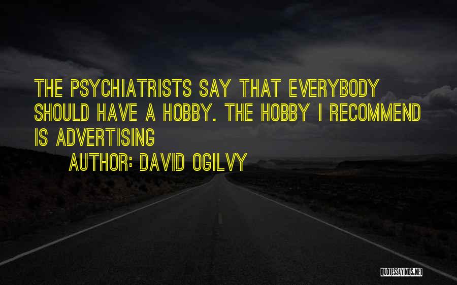 Ogilvy David Quotes By David Ogilvy