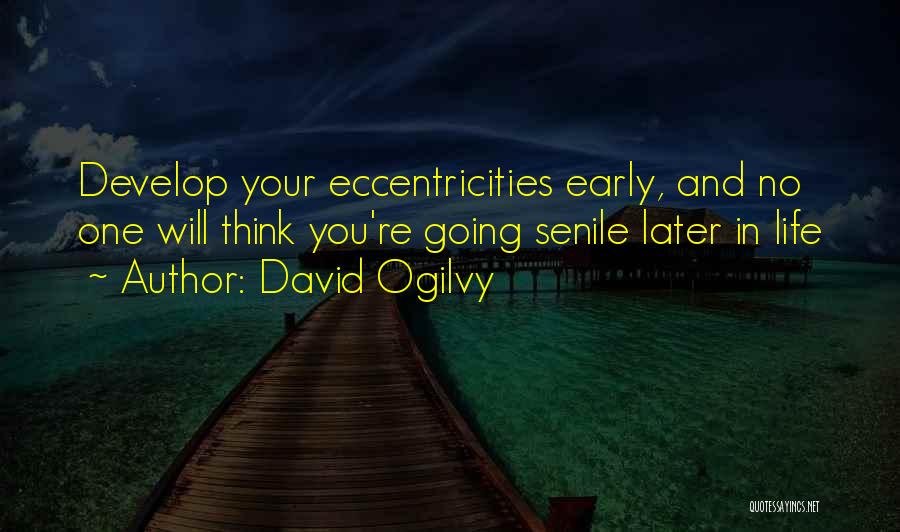 Ogilvy David Quotes By David Ogilvy