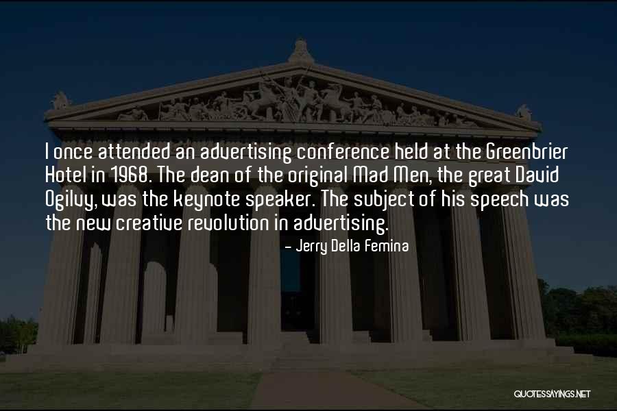 Ogilvy On Advertising Quotes By Jerry Della Femina Ogilvy On Advertising Quotes By Jerry Della Femina
