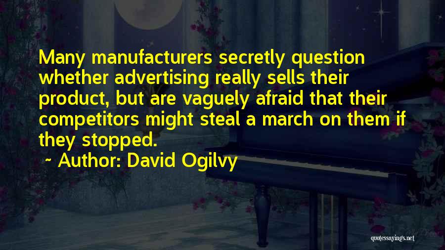 Ogilvy Quotes By David Ogilvy