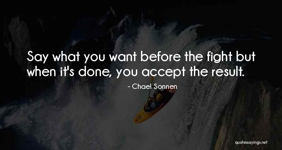 Ogiste And Co Quotes By Chael Sonnen Ogiste And Co Quotes By Chael Sonnen