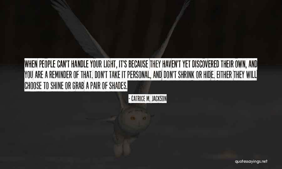 Ogled Quotes By Catrice M. Jackson Ogled Quotes By Catrice M. Jackson