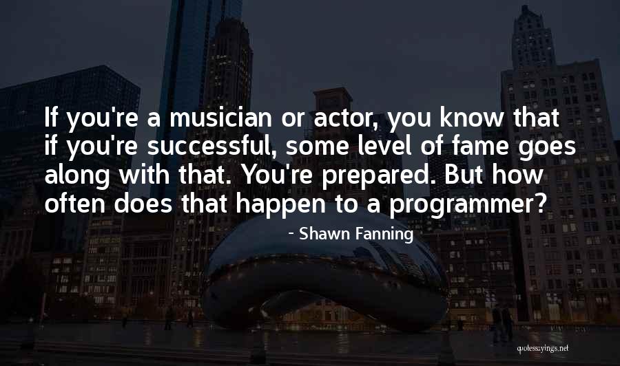 Ogledala Cene Quotes By Shawn Fanning Ogledala Cene Quotes By Shawn Fanning