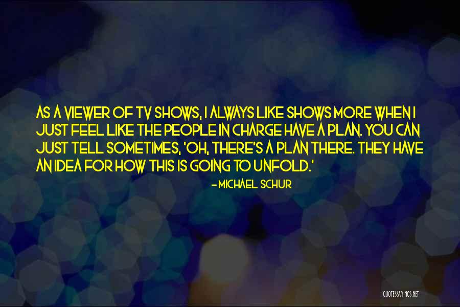 Ogledalo Nepoznatog Quotes By Michael Schur Ogledalo Nepoznatog Quotes By Michael Schur