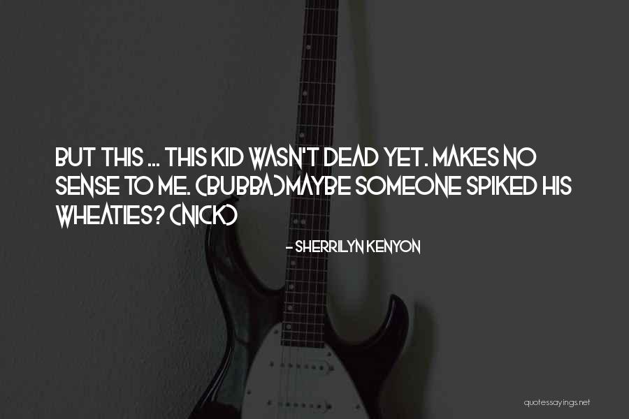 Oglinzi Hol Quotes By Sherrilyn Kenyon Oglinzi Hol Quotes By Sherrilyn Kenyon