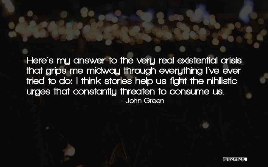 Oglu Nl D Smesi Quotes By John Green Oglu Nl D Smesi Quotes By John Green