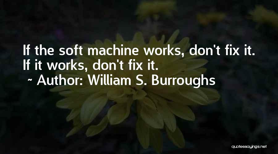 Oglympics Quotes By William S. Burroughs