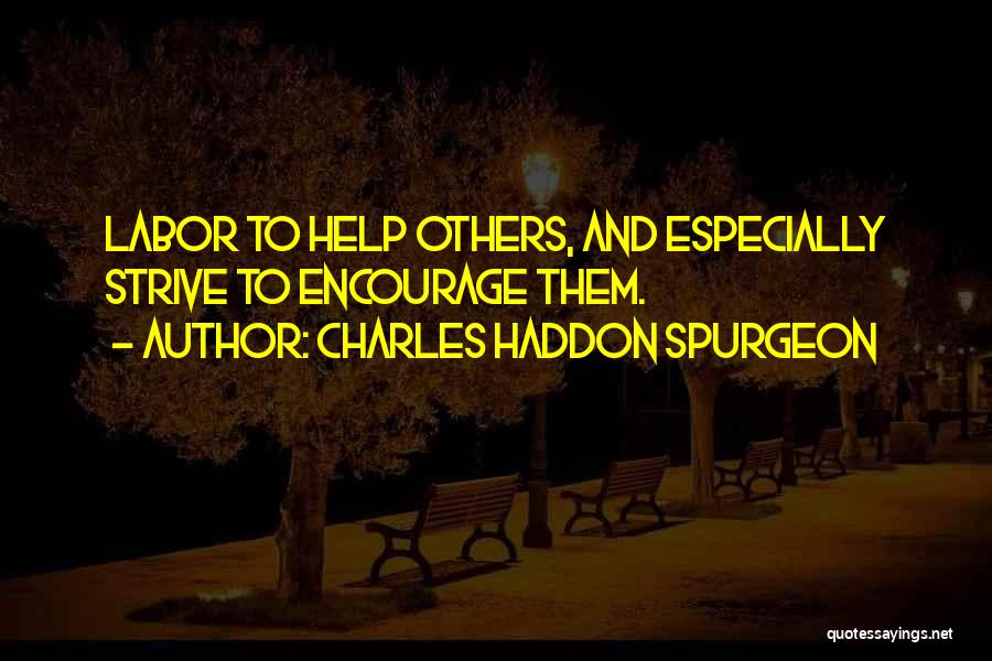 Ognibene Quotes By Charles Haddon Spurgeon