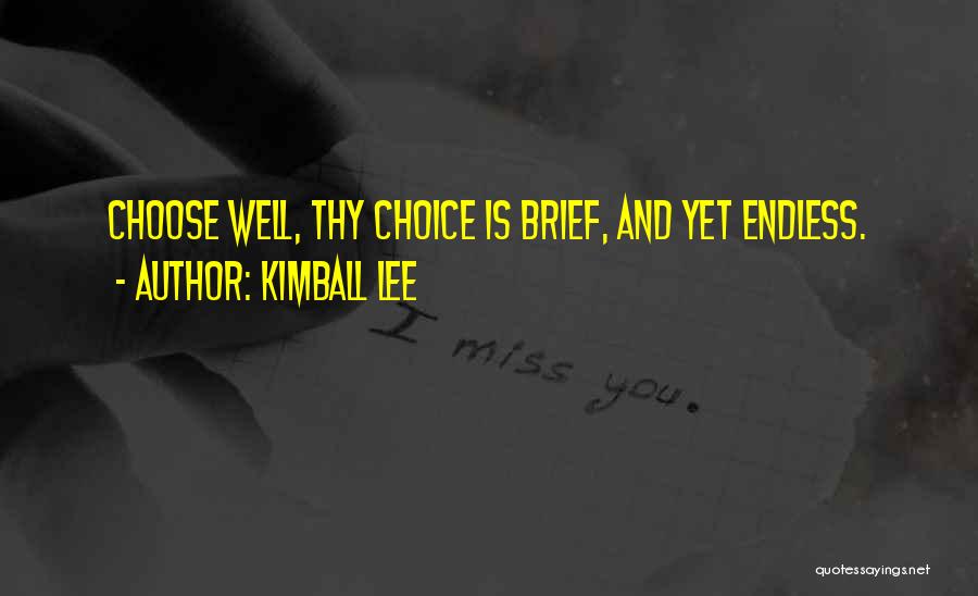 Ognibene Quotes By Kimball Lee