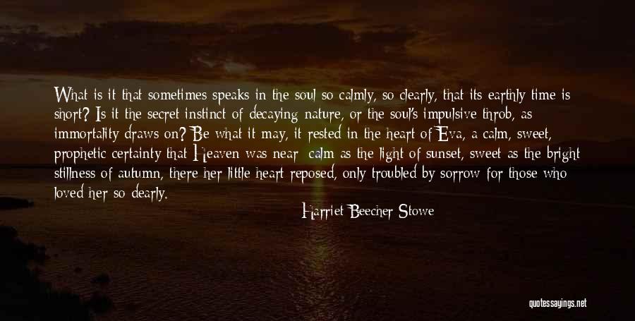 Ognjan Prica Quotes By Harriet Beecher Stowe Ognjan Prica Quotes By Harriet Beecher Stowe