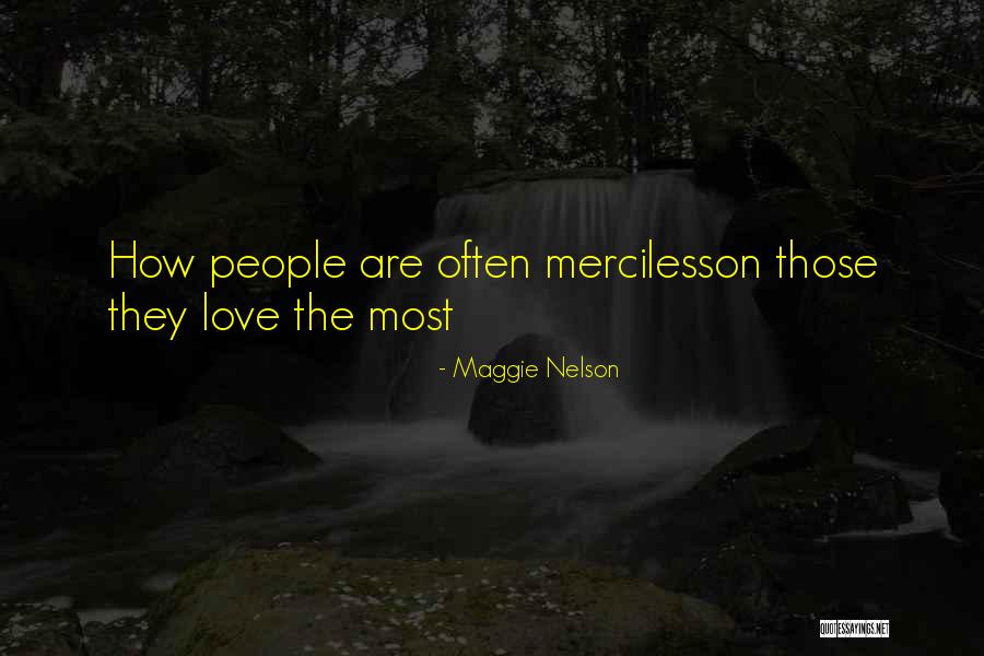 Ognjan Prica Quotes By Maggie Nelson Ognjan Prica Quotes By Maggie Nelson