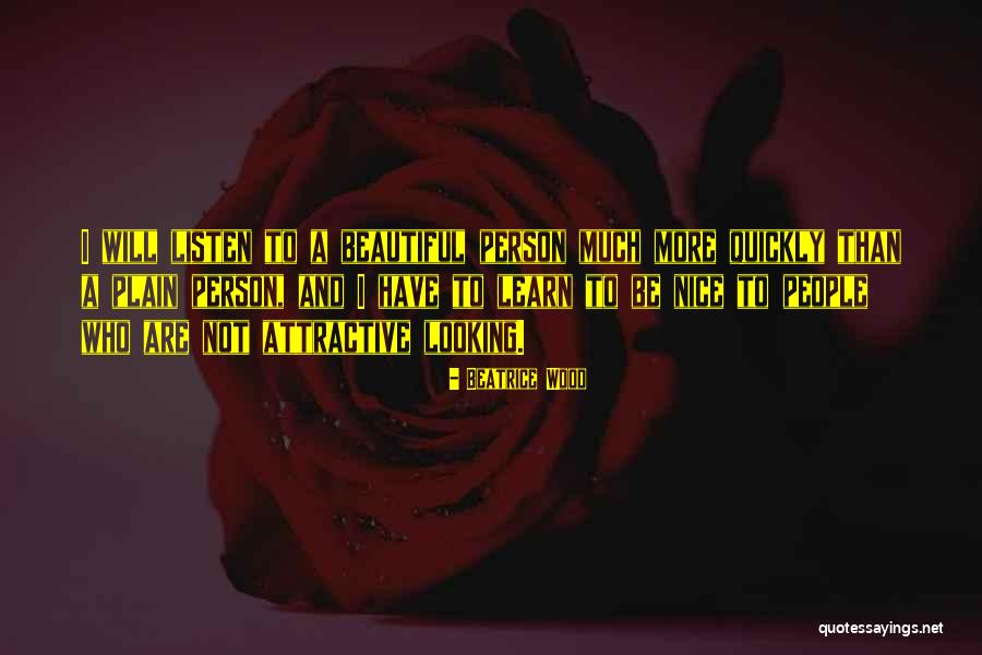 Ognjena Balasevic Quotes By Beatrice Wood Ognjena Balasevic Quotes By Beatrice Wood