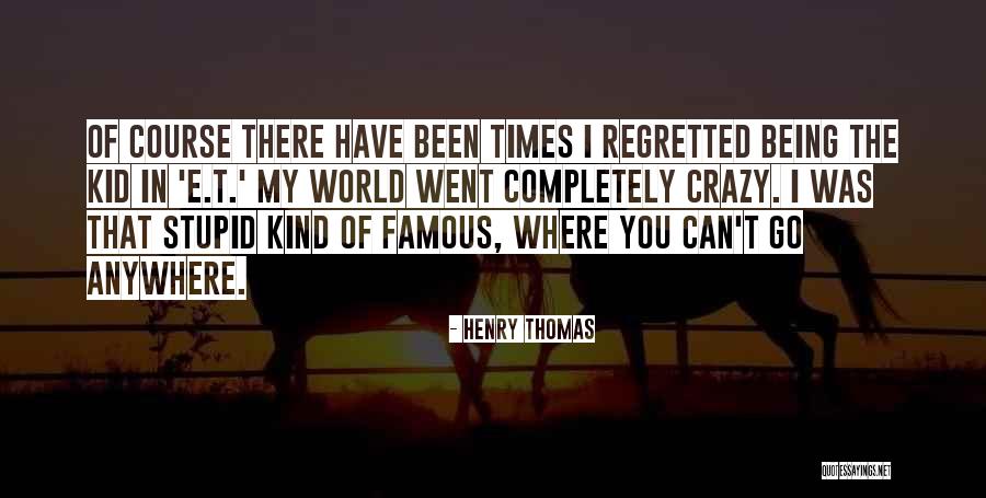 Ognjena Zemlja Quotes By Henry Thomas Ognjena Zemlja Quotes By Henry Thomas