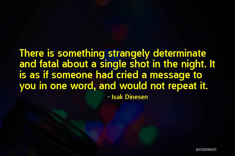 Ognor Significato Quotes By Isak Dinesen Ognor Significato Quotes By Isak Dinesen