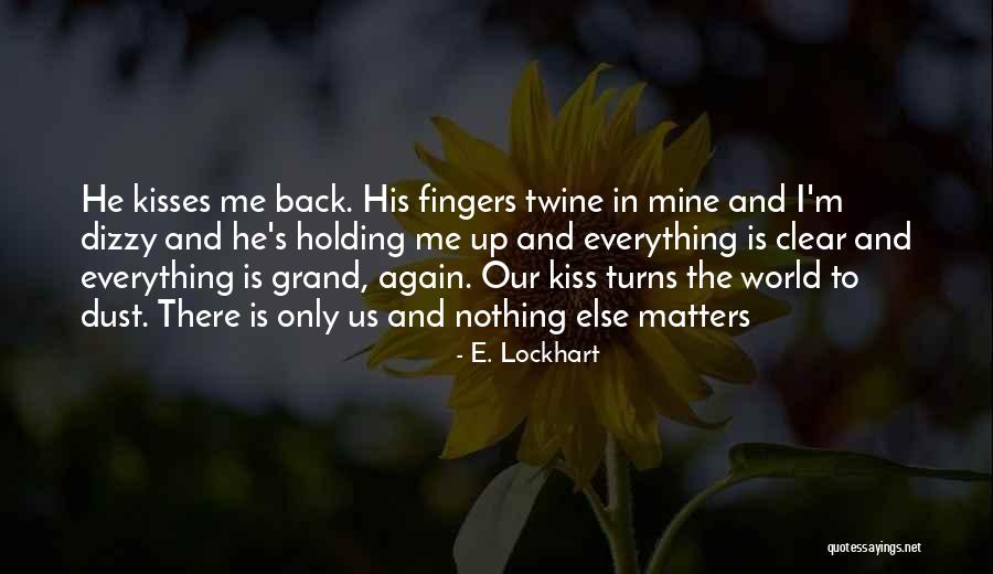 Ogonek 1 30 Quotes By E. Lockhart Ogonek 1 30 Quotes By E. Lockhart