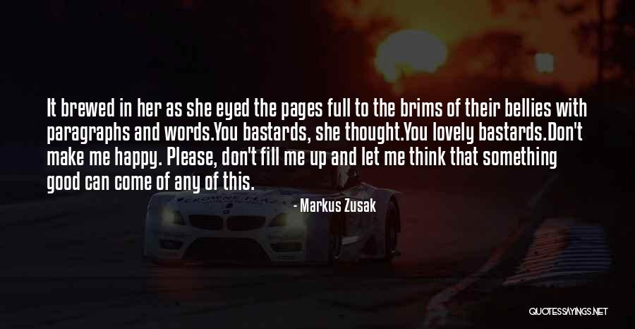 Ogood Quotes By Markus Zusak Ogood Quotes By Markus Zusak