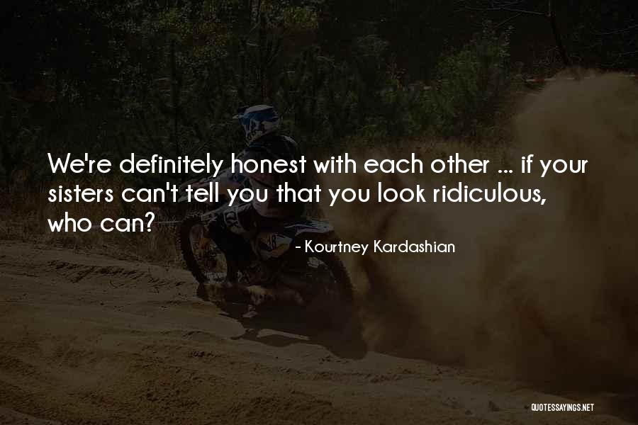 Ogorodnikov Quotes By Kourtney Kardashian Ogorodnikov Quotes By Kourtney Kardashian