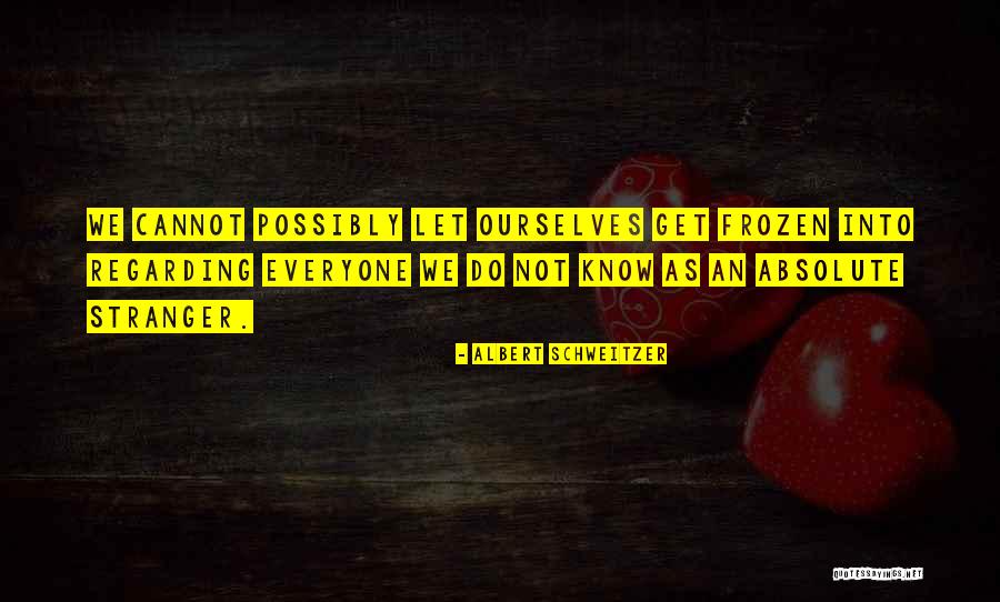 Ogotemmeli Quotes By Albert Schweitzer Ogotemmeli Quotes By Albert Schweitzer