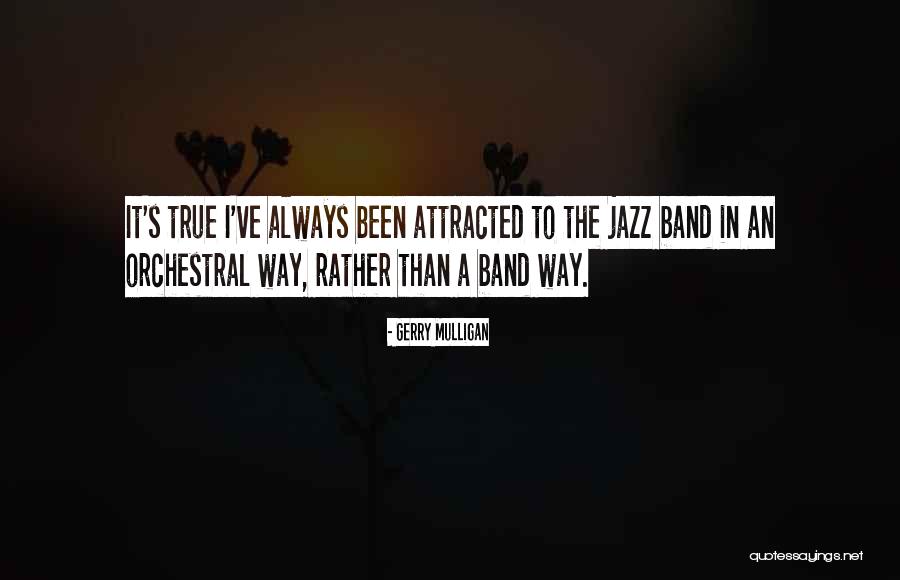 Ogres Poliklinika Quotes By Gerry Mulligan Ogres Poliklinika Quotes By Gerry Mulligan
