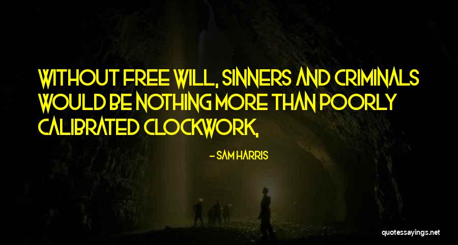 Ogres Poliklinika Quotes By Sam Harris Ogres Poliklinika Quotes By Sam Harris