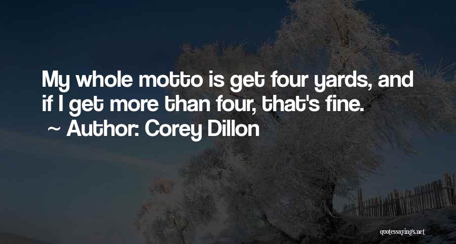 Ogromna Muda Quotes By Corey Dillon