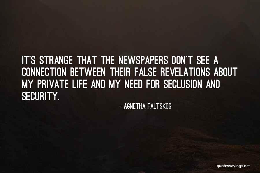Ogston Barbour Quotes By Agnetha Faltskog Ogston Barbour Quotes By Agnetha Faltskog