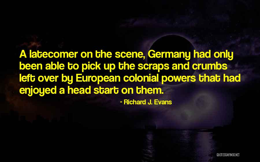 Ogunnaike Babatunde Quotes By Richard J. Evans Ogunnaike Babatunde Quotes By Richard J. Evans