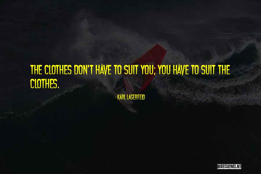 Ogunowo Quotes By Karl Lagerfeld Ogunowo Quotes By Karl Lagerfeld