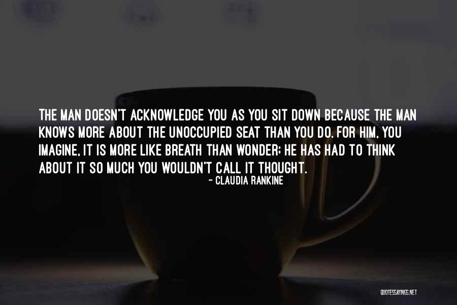 Ogura Yui Quotes By Claudia Rankine Ogura Yui Quotes By Claudia Rankine