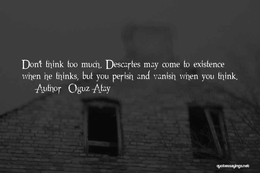 Oguz Atay Quotes 1858267