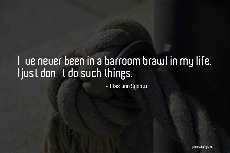 Oguz Okul Quotes By Max Von Sydow Oguz Okul Quotes By Max Von Sydow