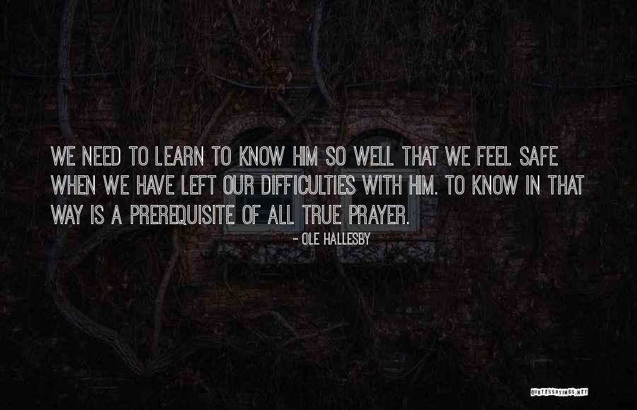 Ogwo By Kenzo Quotes By Ole Hallesby Ogwo By Kenzo Quotes By Ole Hallesby