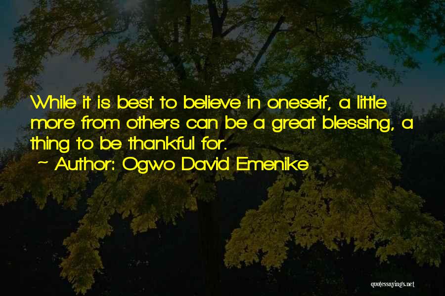 Ogwo David Emenike Quotes 1195285