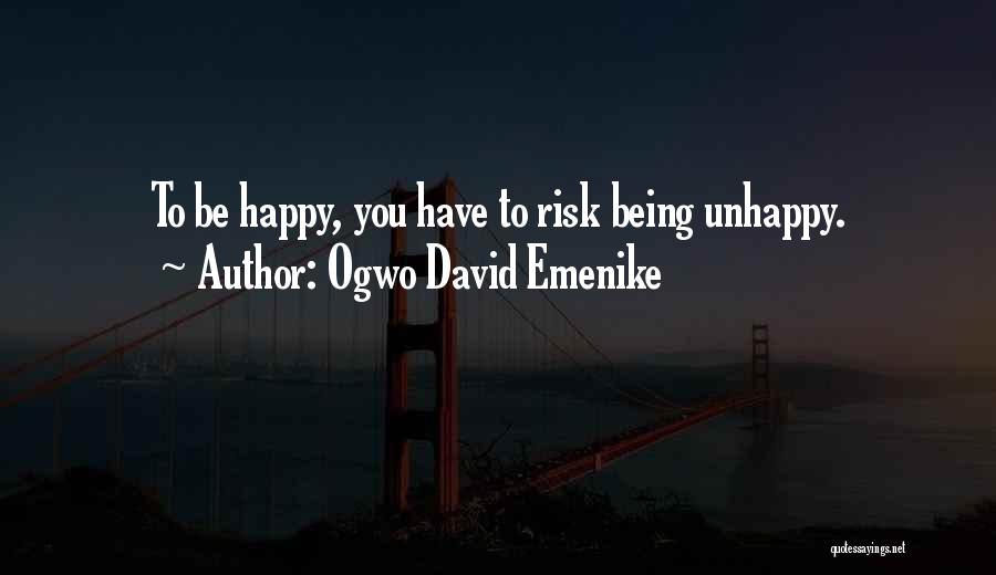 Ogwo David Emenike Quotes 1605118