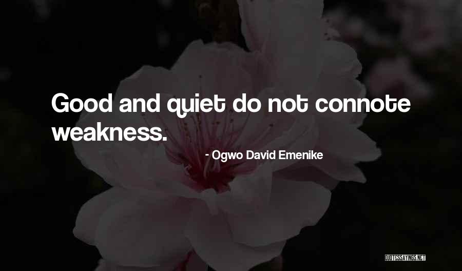 Ogwo David Emenike Quotes 2106838