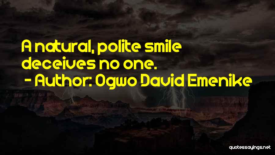 Ogwo David Emenike Quotes 319475