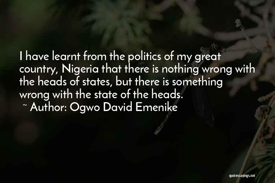 Ogwo David Emenike Quotes 713282